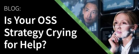 Is Your OSS Strategy Crying for Help?