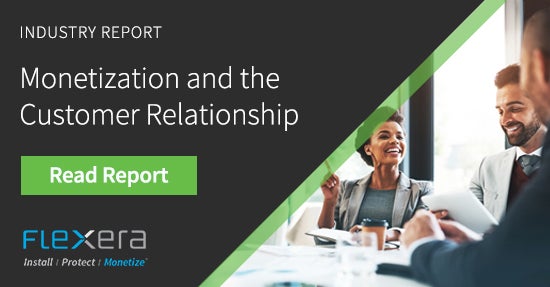 Monetization Monitor: Monetization and the Customer Relationship