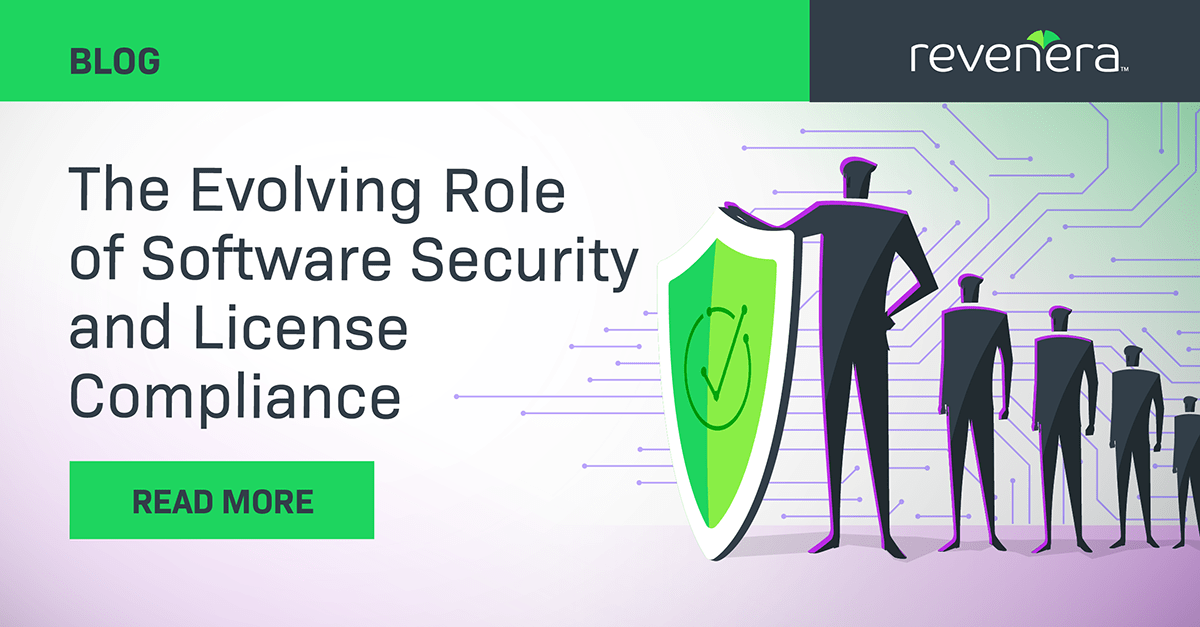 Evolving Role of Software Security and License Compliance